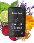 Bye Bye Stress Soak